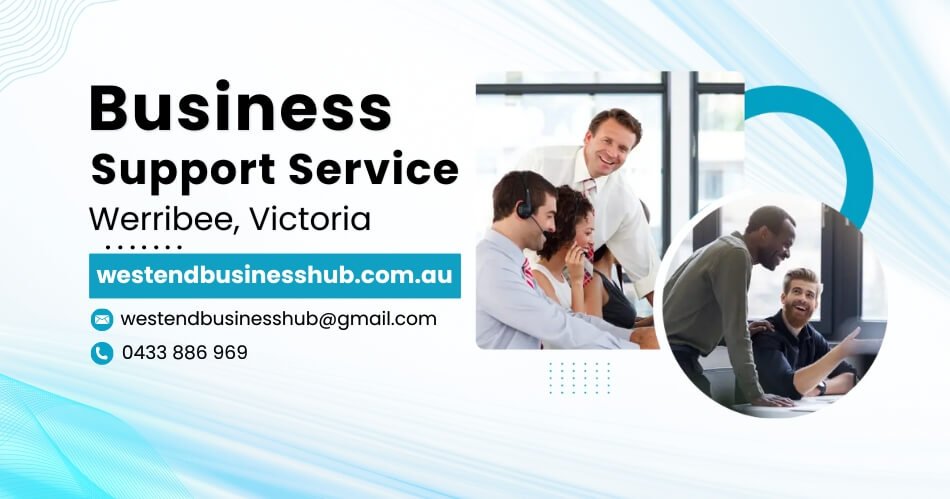 Best Business Support Service Werribee, Victoria